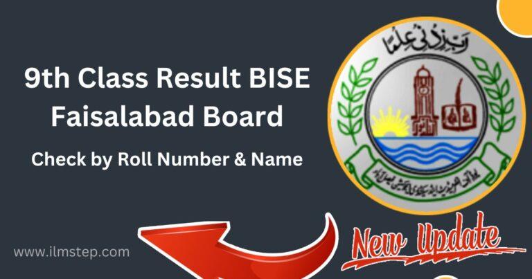9th Class Result 2023 BISE Faisalabad Board