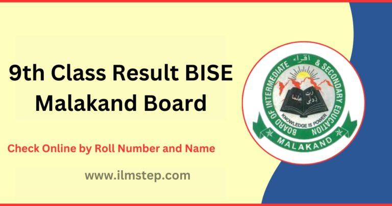 9th Class Result 2023 BISE Malakand Board