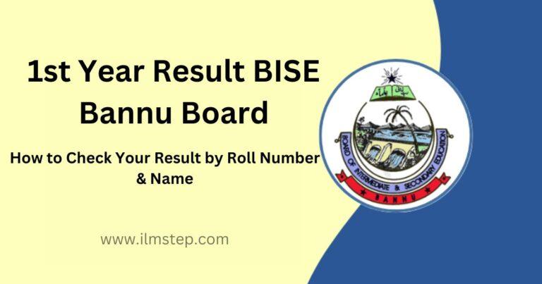 1st Year Result 2023 BISE Bannu Board