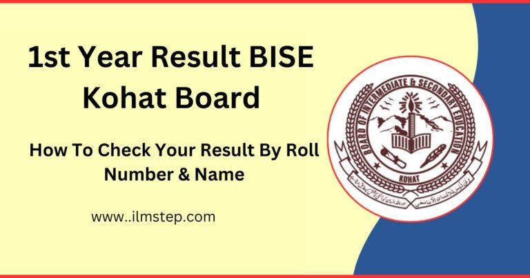 1st Year Result 2023 BISE Kohat Board