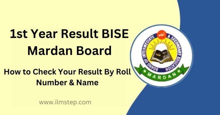 1st Year Result 2023 BISE Mardan Board