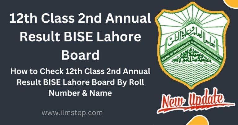 12th Class 2nd Annual Result 2023 BISE Lahore Board